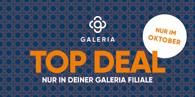 TOP DEALS bei GALERIA